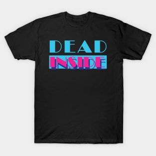 Dead Inside - Vice Edition T-Shirt